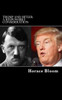 Trump And Hitler: A Responsible Consideration