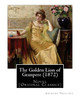 The Golden Lion Of Granpere (1872), By: Anthony Trollope: Novel (Original Classics)