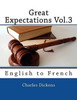Great Expectations Vol.3: English To French