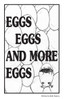 Eggs Eggs And More Eggs
