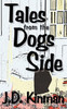 Tales From The Dogs' Side