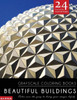 Beautiful Buildings: Grayscale Coloring Books: Color Over The Gray To Bring Your Images Lifely With 24 Stunning Grayscale Images (Grayscale Coloring Books Lanscapes For Calm, Meditation & Inspiration)