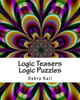 Logic Teasers Logic Puzzles: Logic And Bonus Book Of Sudoku Puzzles