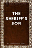 The Sheriff's Son