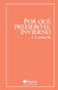 Por Qué Prefiero El Invierno (Spanish Edition)