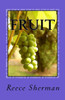 Fruit: An Encounter With The Holy Spirit