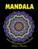 Mandalas: Stress Relief Adult Coloring Book