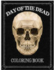 Day Of The Dead Coloring Book: Día De Los Muertos For Grown-Ups Tattoo Coloring Book 8.5X11" 67 Pages