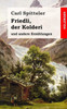 Friedli, Der Kolderi: Und Andere ErzAhlungen (German Edition)