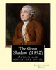 The Great Shadow (1892). By: Arthur Conan Doyle: Action And Adventure Novel