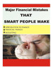 Major Financial Mistake That Smart People Make: Introduction To Finance, Financial Finance, Budgeting