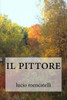 Il Pittore (Italian Edition)