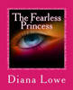 The Fearless Princess (Fear No More)