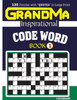 Grandma Inspirational Code Word Book:120 Puzzles And Inspirational Quotes To Boost Your Memory, Reason, Mind And Mood.