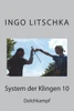 System Der Klingen 10: Dolchkampf (German Edition)