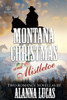 Montana Christmas & Mistletoe
