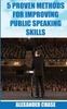 5 Proven Methods For Improving Public Speaking Skills