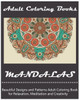 Mandala: Coloring Book For Adult: Mandala Coloring Books For Relaxation, Meditation And Stress Relief