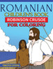 Romanian Children'S Book: Robinson Crusoe For Coloring