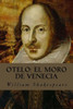 Otelo: El Moro De Venecia (Spanish Edition)