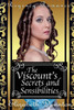 The Viscounts Secrets And Sensibilities