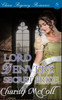 Lord Denver'S Secret Bride: Clean Regency Romance