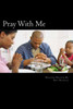 Pray With Me