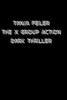 The X Group Action: Dark Thriller (Offensive) (German Edition)