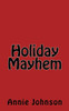 Holiday Mayhem