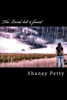 The Loved, Lost And Found