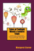 Tales Of Twilight Wood & Lantern Town: Catherine Caterpillar Goes Camping/The Royal Lantern Goes Missing