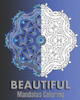 Beautiful Mandalas Coloring: 50 Arts Coloring Designs, Broader Imagination, A Stress Management, Enjoy And Happiness