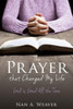 The Prayer That Changed My Life