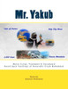 Mr. Yakub: The Movie Script