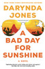 Bad Day for Sunshine (Sunshine Vicram Series, 1)