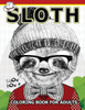 Sloth Coloring Book For Adults: An Adult Coloring Book