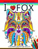 I Love Fox Coloring Book For Adult: An Adult Coloring Book For Grown-Ups