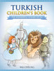 Turkish Children'S Book: The Wonderful Wizard Of Oz