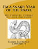 I'M A Snake: Year Of The Snake: My Chinese Zodiac Colouring Book
