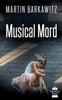 Musical Mord (Soko Hamburg - Ein Fall Fur Heike Stein) (Volume 2) (German Edition)