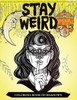 Stay Weird Coloring Book Of Shadows: Women In Black Magic Theme, Power Of Spells Relaxation Coloring Book For Adults