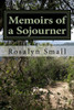Memoirs Of A Sojourner