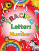 Tracing Letters And Numbers For Preschool: Kindergarten Tracing Workbook