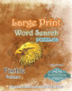 Large Print Word Search Puzzles Visible Volume 1: Large Print Word Search Puzzles And Games
