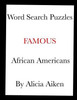 Word Search Puzzles: Famous African Americans