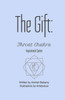 The Gift: Throat Chakra Inspirational Quotes