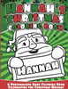 Hannah'S Christmas Coloring Book: A Personalized Name Coloring Book Celebrating The Christmas Holiday