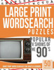 Large Print Wordsearches Puzzles Popular Tv Shows Of The 90S: Giant Print Word Searches For Adults & Seniors