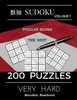 Sudoku Volume 1 Puzzles Books The Best 200 Puzzles Very Hard: 200 Puzzles (Very Hard) (Sudoku Puzzles Books)