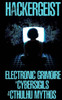 Hackergeist - Electronic Grimoire Of Cybersigils Of The Cthulhu Mythos